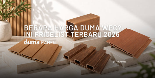 BERAPA HARGA DUMA WPC? INI PRICELIST TERBARU 2026
