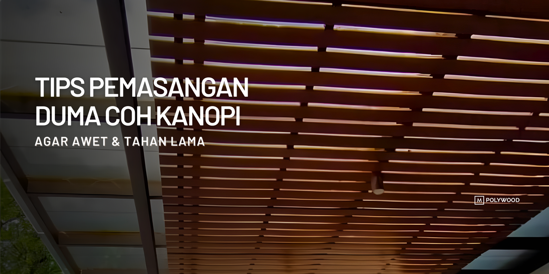 Tips Pemasangan DUMA Click On Hollow di Area Kanopi agar Awet & Tahan Lama